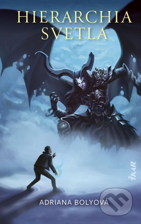 Hierarchia svetla - Adriana Bolyová - kniha z kategorie Fantasy