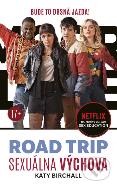 Sexuálna výchova: Road trip (Bude to drsná jazda!) - kniha z kategorie Beletrie