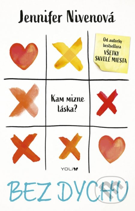 Bez dychu (Kam mizne láska?) - Jennifer Niven - kniha z kategorie Beletrie pro děti
