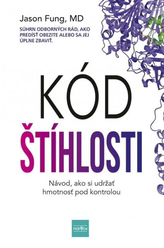 Kód štíhlosti (Návod ako si udržať hmotnosť pod kontrolou) - kniha z kategorie Odborné a naučné