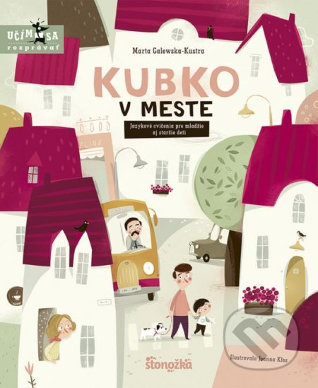 Kubko v meste (Jazykové cvičenia pre mladšie a staršie deti) - kniha z kategorie Beletrie pro děti