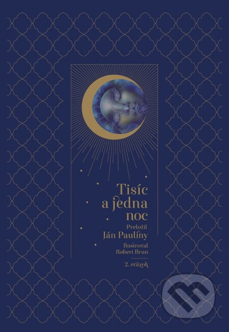 Tisíc a jedna noc - 2. zväzok - Robert Brun (ilustrátor) - kniha z kategorie Beletrie pro děti