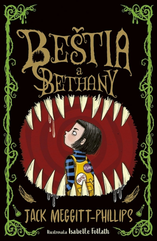 Beštia a Bethany - Jack Meggitt-Phillips, Isabelle Follath (ilustrátor) - kniha z kategorie Pro děti