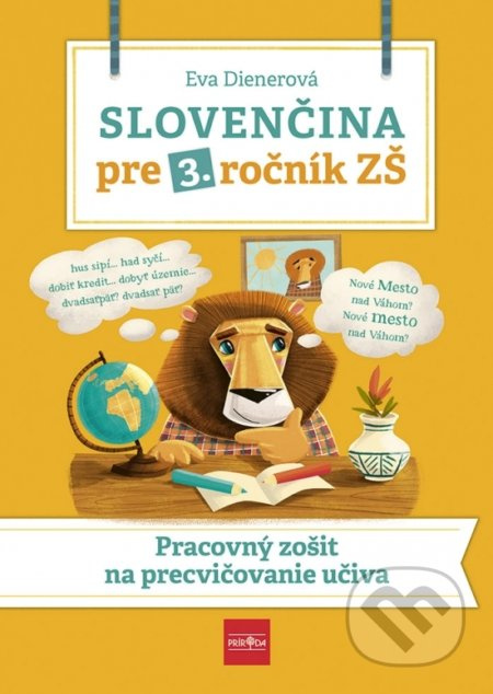 Slovenčina pre 3. ročník ZŠ (Pracovný zošit na precvičovanie učiva) - kniha z kategorie 1. stupeň