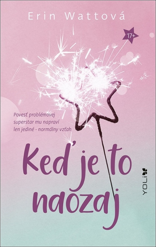 Keď je to naozaj (Povesť problémovej superstar mu napraví len jediné - normálny vzťah) - kniha z kategorie Beletrie pro děti