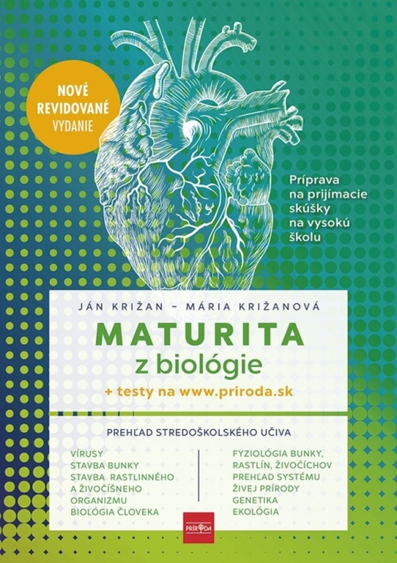 Maturita z biológie (+ testy) (Príprava na prijímacie skúšky na vysokú školu) - kniha z kategorie Střední školy