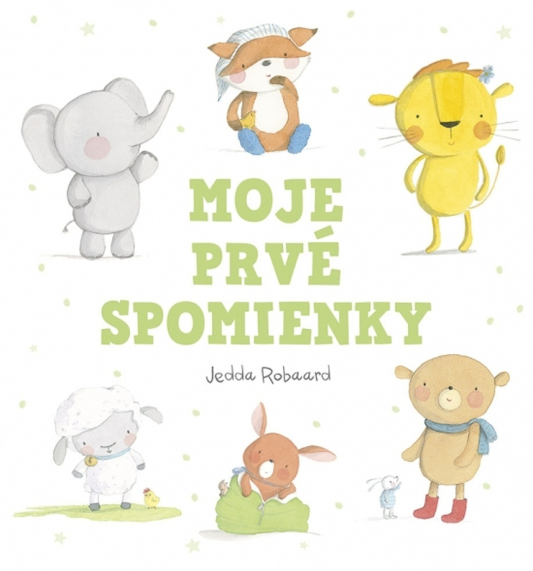 Moje prvé spomienky - Jedda Robaard