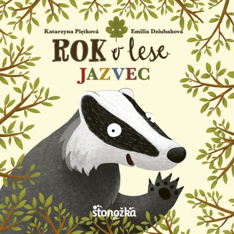 Rok v lese: Jazvec - Katarzyna Piętka, Emilia Dziubaková (ilustrátor) - kniha z kategorie Naučné knihy