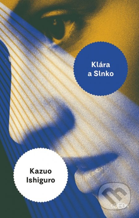 Klára a slnko - Kazuo Ishiguro - kniha z kategorie Sci-fi a fantasy