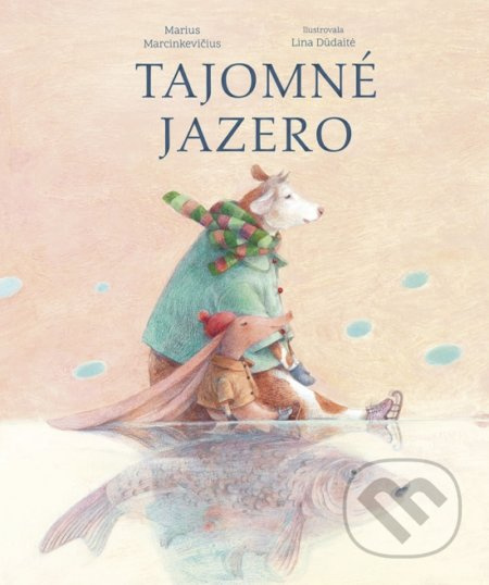 Tajomné jazero - Marius Marcinkevičius, Lina Düdaité (ilustrátor) - kniha z kategorie Pohádky