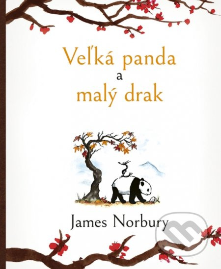 Veľká panda a malý drak - James Norbury - kniha z kategorie Beletrie pro děti