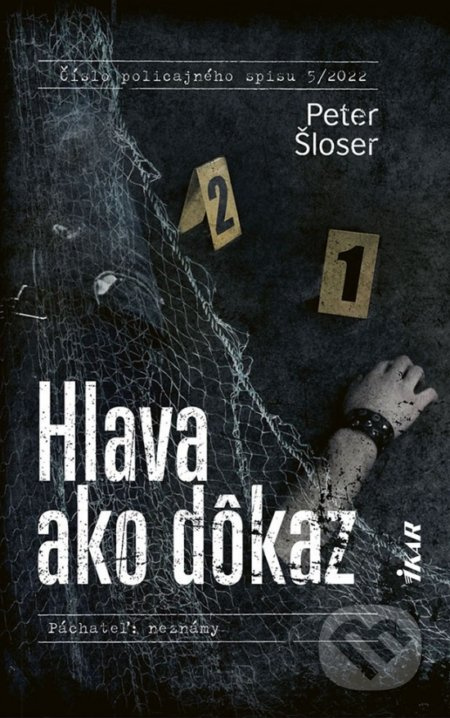 Hlava ako dôkaz - Peter Šloser - kniha z kategorie Detektivky, thrillery a horory