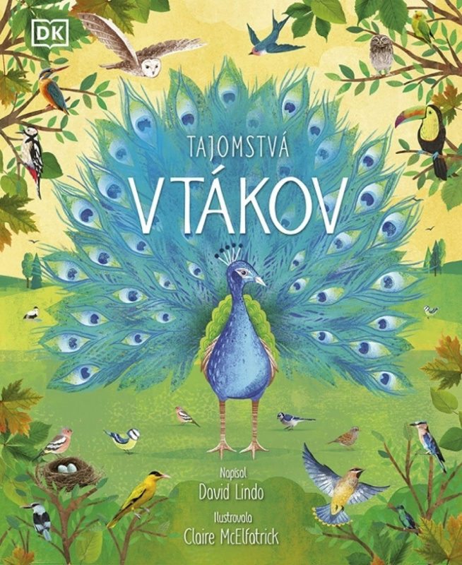 Tajomstvá vtákov - David Lindo, Claire McElfatrick (ilustrátor) - kniha z kategorie Naučné knihy