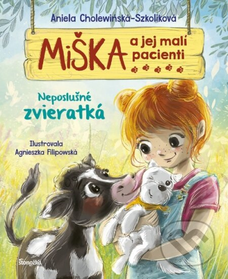 Miška a jej malí pacienti 14: Neposlušné zvieratká - kniha z kategorie Beletrie pro děti