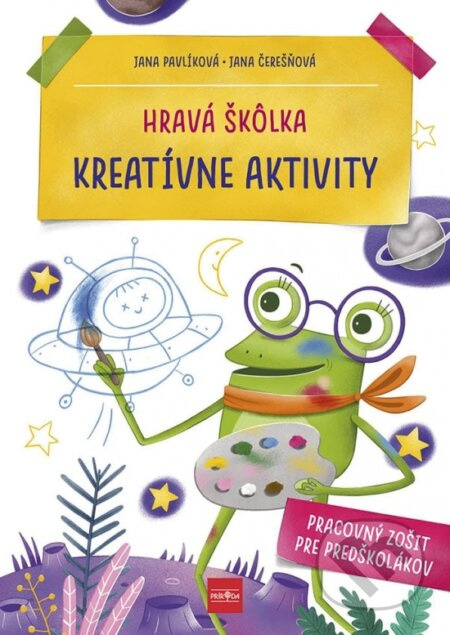 Hravá škôlka - Kreatívne aktivity (Pracovný zošit pre predškolákov) - kniha z kategorie Naučné knihy
