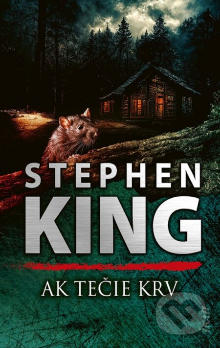 Ak tečie krv - Stephen King