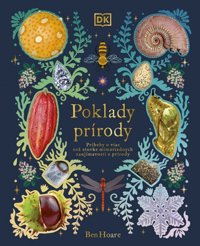 Poklady prírody (Príbehy o viac než stovke mimoriadnych zaujímavosti z prírody) - kniha z kategorie Naučné knihy