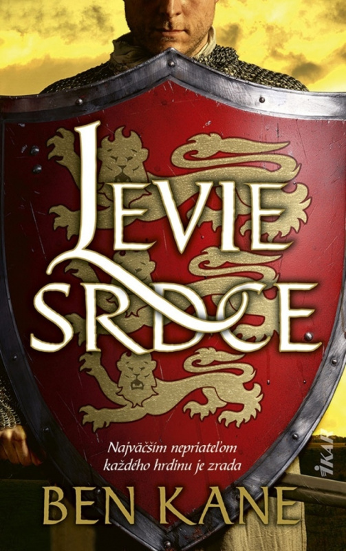 Levie srdce (Najväčším nepriateľom každého hrdinu je zrada) - kniha z kategorie Společenská beletrie