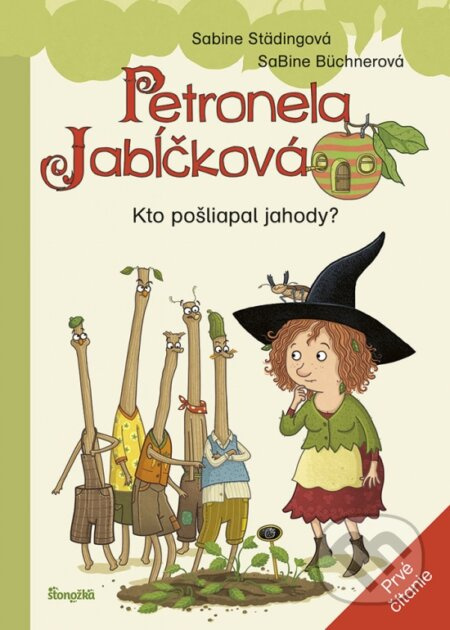 Petronela Jabĺčková 2: Kto pošliapal jahody? (Prvé čítanie) - kniha z kategorie Beletrie pro děti