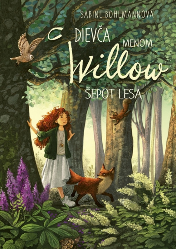 Dievča menom Willow 2: Šepot lesa - Sabine Bohlmann - kniha z kategorie Fantasy