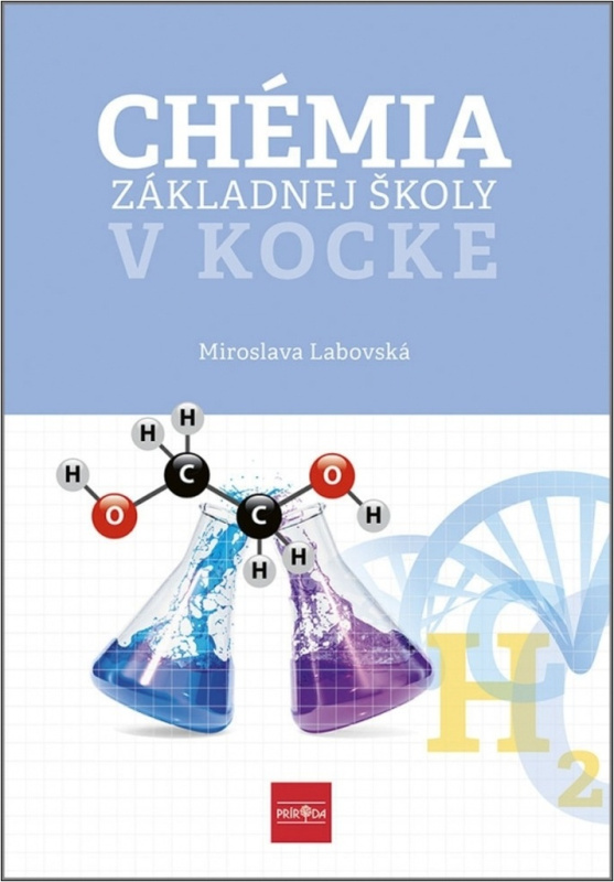 Chémia základnej školy v kocke - Miroslava Labovská - kniha z kategorie 2. stupeň