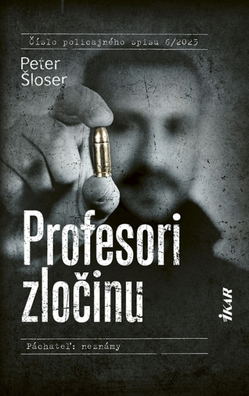 Profesori zločinu - Peter Šloser - kniha z kategorie Detektivky, thrillery a horory
