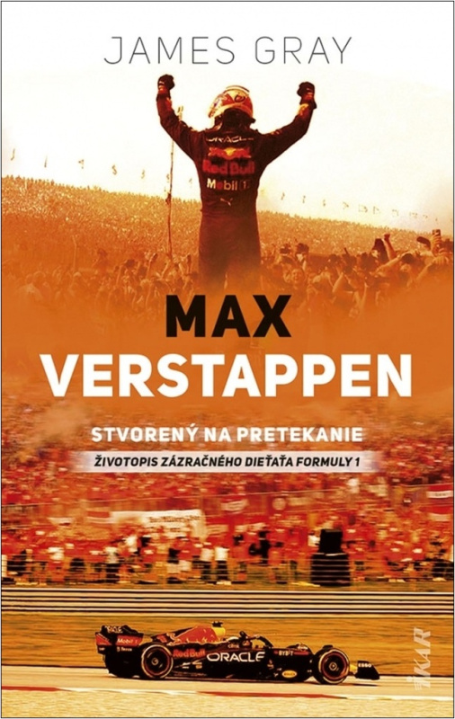 Max Verstappen (Stvorený na pretekanie) - James Gray - kniha z kategorie Životopisy