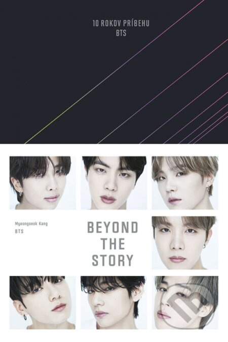 Beyond the Story (slovenský jazyk) (10 rokov príbehu BTS) - kniha z kategorie Hudba
