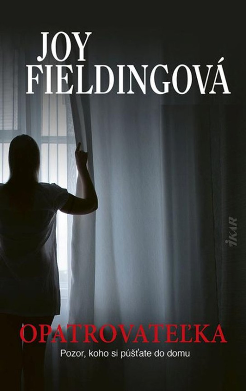 Opatrovateľka -  Joy Fielding
