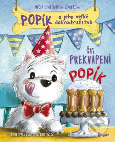 Popík a jeho veľké dobrodružstvá 3: Čas prekvapení - kniha z kategorie Pohádky
