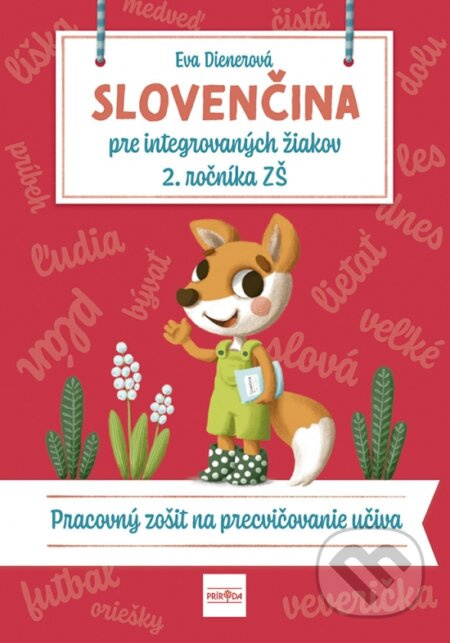 Slovenčina pre integrovaných žiakov 2. ročníka ZŠ (Pracovný zošit na precvičovanie učiva) - kniha z kategorie 1. stupeň