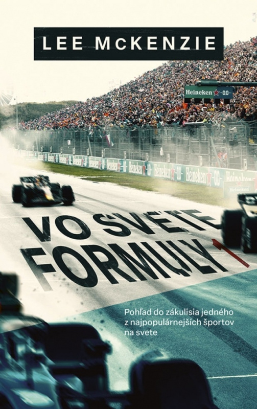 Vo svete Formuly 1 (Pohľad do zákulisia jedného z najpopulárnejších športov na svete) - kniha z kategorie Individuální sporty
