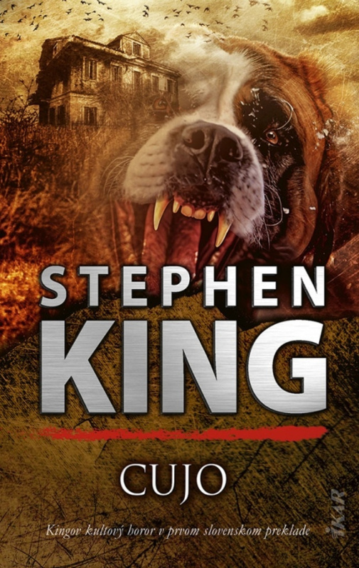 Cujo (slovenský jazyk) - Stephen King - kniha z kategorie Detektivky, thrillery a horory