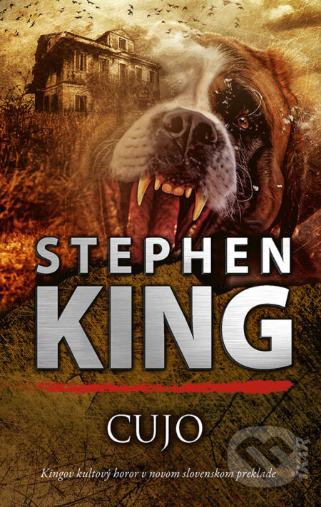 Cujo (slovenský jazyk) - Stephen King - kniha z kategorie Detektivky, thrillery a horory