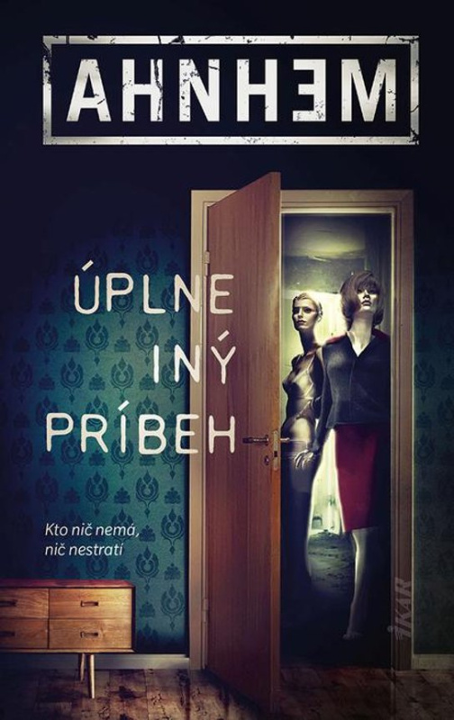 Úplne iný príbeh -  Stefan Ahnhem