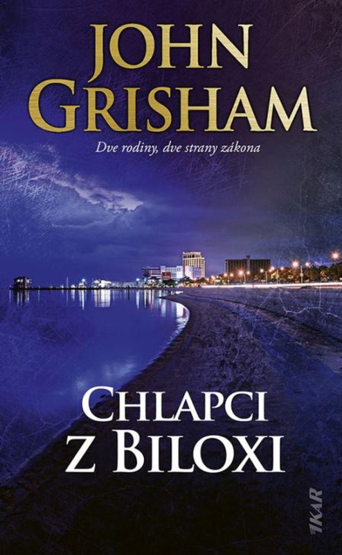 Chlapci z Biloxi -  John Grisham