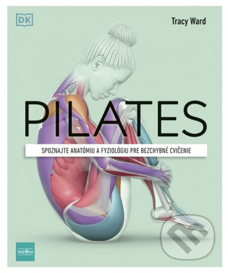 Pilates - Tracy Ward - kniha z kategorie Biologie