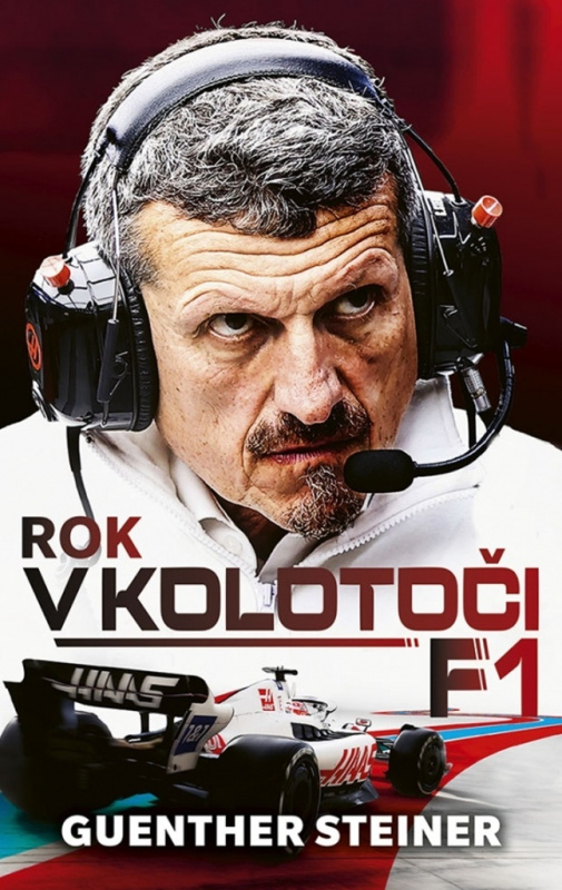 Rok v kolotoči F1 - Guenther Steiner - kniha z kategorie Sport