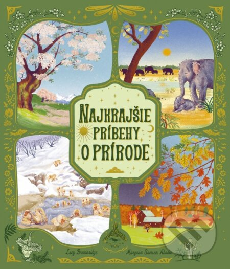 Najkrajšie príbehy o prírode - Lucy Brownridge, Margaux Samson Abadie - kniha z kategorie Naučné knihy