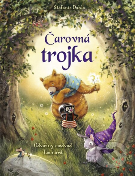 Čarovná trojka: Odvážny medveď Leonard - Stefanie Dahle - kniha z kategorie Beletrie pro děti