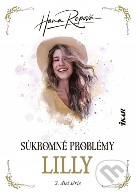 Súkromné problémy: Lilly - Hana Repová - kniha z kategorie Společenská beletrie
