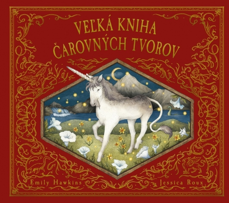 Veľká kniha čarovných tvorov - Emily Hawkins, Jessica Roux (ilustrátor) - kniha z kategorie Sci-fi, fantasy a komiksy