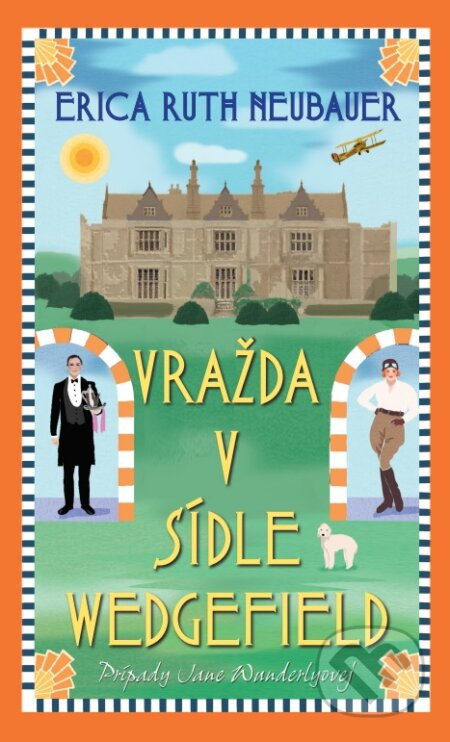 Vražda v sídle Wedgefield - Erica Ruth Neubauer - kniha z kategorie Detektivky, thrillery a horory