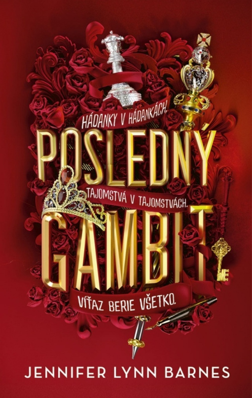 Posledný gambit (Hádanky v hádankách. Tajomstvá v tajomstvách. Víťaz berie všetko.) - kniha z kategorie Romantická