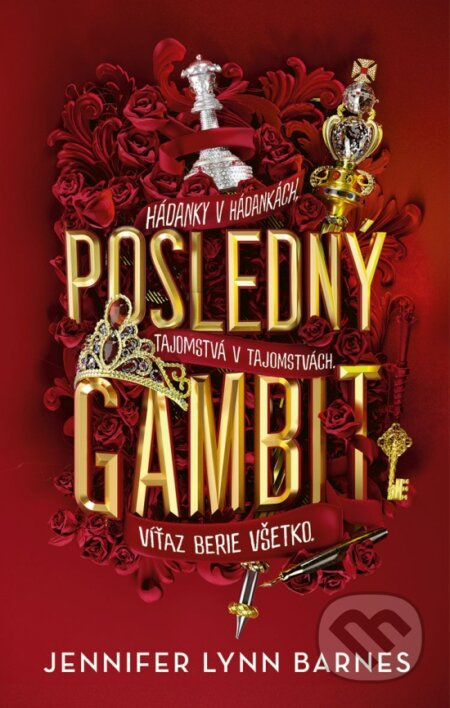 Posledný gambit (Hádanky v hádankách. Tajomstvá v tajomstvách. Víťaz berie všetko.) - kniha z kategorie Romantická