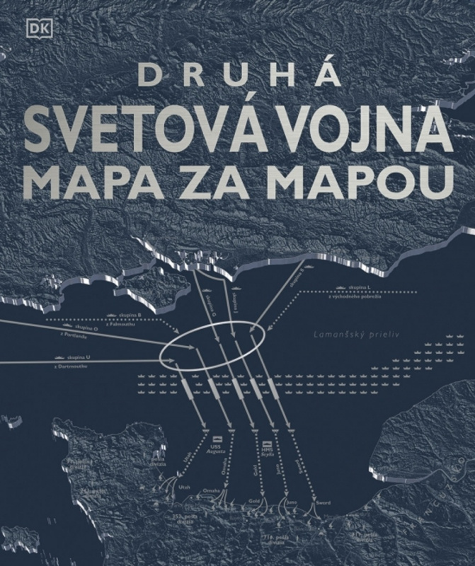 Druhá svetová vojna mapa za mapou - kniha z kategorie 20. století