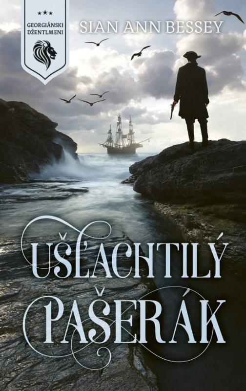 Ušľachtilý pašerák - Sian Ann Bessey - kniha z kategorie Romantická