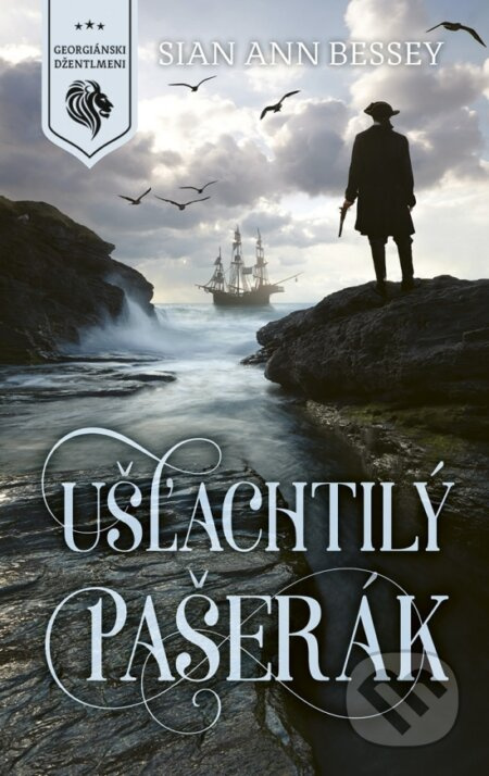 Ušľachtilý pašerák - Sian Ann Bessey - kniha z kategorie Romantická