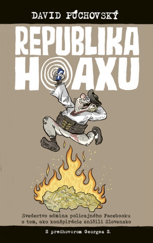 Republika hoaxu - David Púchovský - kniha z kategorie Politologie a politika