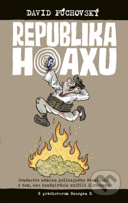 Republika hoaxu - David Púchovský - kniha z kategorie Politologie a politika
